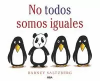 NO TODOS SOMOS IGUALES NO TODOS SOMOS IGUALES