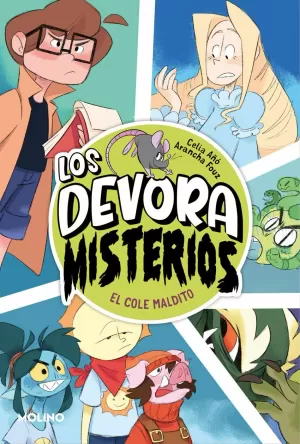 LOS DEVORAMISTERIOS 2 - EL COLE MALDITO LOS DEVORAMISTERIOS 2 - EL COLE MALDITO