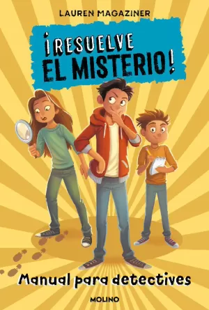 ¡RESUELVE EL MISTERIO! MANUAL PARA DETEC