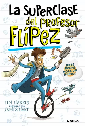 SUPERCLASE DEL PROFESOR FLIPEZ, LA 1 SUPERCLASE DEL PROFESOR FLIPEZ, LA 1