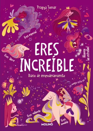ERES INCREIBLE. DIARIO DE EMPODERAMIENTO ERES INCREIBLE. DIARIO DE EMPODERAMIENTO