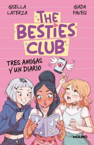 THE BESTIES CLUB. TRES AMIGAS Y UN DIARI