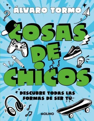 COSAS DE CHICOS COSAS DE CHICOS