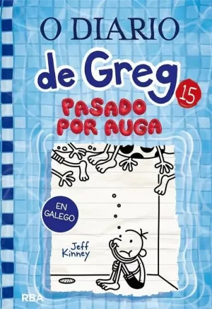 DIARIO DE GREG 15 PASADO POR AUGA