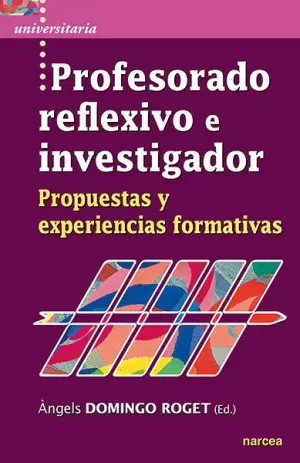 PROFESORADO REFLEXIVO E INVESTIGADOR