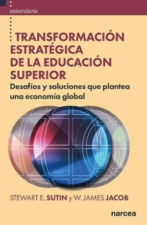 TRANSFORMACION ESTRATÉGICA DE LA EDUCACION SUPERIOR