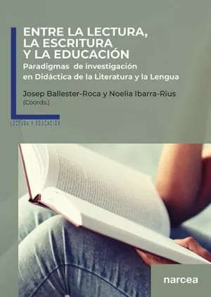 ENTRE LA LECTURA, LA ESCRITURA Y LA EDUCACION