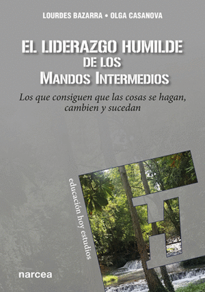 EL LIDERAZGO HUMILDE DE LOS MANDOS INTERMEDIOS