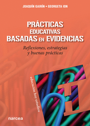 PRACTICAS EDUCATIVAS BASADAS EN EVIDENCIAS. REFLEXIONES