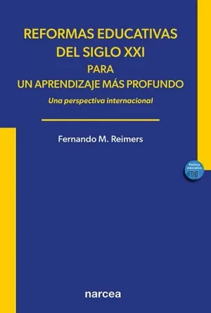 REFORMAS EDUCATIVAS DEL SIGLO XXI PARA UN APRENDIZAJE MAS PROFUND