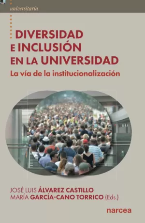 DIVERSIDAD E INCLUSIÓN EN LA UNIVERSIDAD