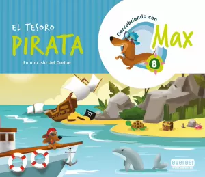 DESCUBRIENDO CON MAX 8. EL TESORO PIRATA. LIBRO DEL ALUMNO.