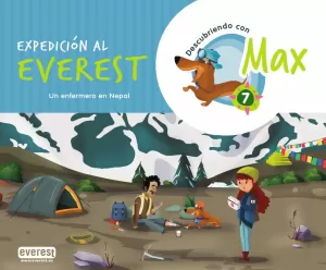 DESCUBRIENDO CON MAX 7. EXPEDICION AL EVEREST. LIBRO DEL ALUMNO.