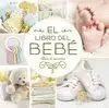 EL LIBRO DEL BEBE - ORO NUEVO