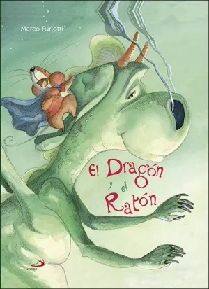 DRAGON Y EL RATON, EL DRAGON Y EL RATON, EL