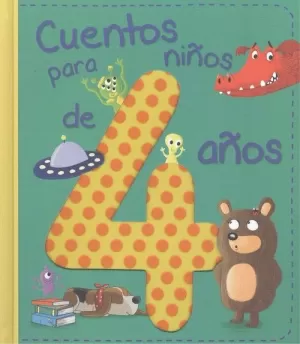 CUENTOS PARA NIÑOS DE 4 AÑOS