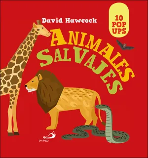 ANIMALES SALVAJES. POP UPS ANIMALES SALVAJES. POP UPS