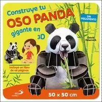 CONSTRUYE TU OSO PANDA GIGANTE EN 3D