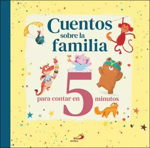 CUENTOS SOBRE LA FAMILIA CUENTOS SOBRE LA FAMILIA