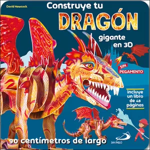 CONSTRUYE TU DRAGON GIGANTE EN 3D