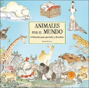 ANIMALES POR EL MUNDO ANIMALES POR EL MUNDO