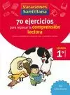 1º EP 70 EJERCICIOS PARA MEJORAR LA COMPRENSION LECTORA