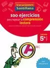 5º EP 100 EJERCICIOS PARA MEJORAR LA COMPRENSION LECTORA