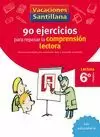 6º EP 90 EJERCICIOS PARA MEJORAR LA COMPRENSION LECTORA