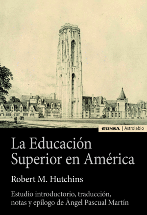EDUCACION SUPERIOR EN AMERICA,LA