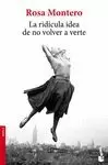LA RIDÍCULA IDEA DE NO VOLVER A VERTE LA RIDÍCULA IDEA DE NO VOLVER A VERTE