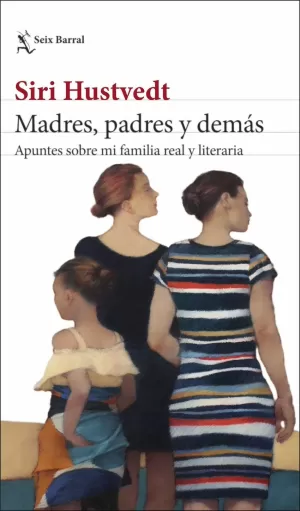 MADRES, PADRES Y DEMÁS