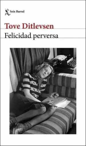 FELICIDAD PERVERSA