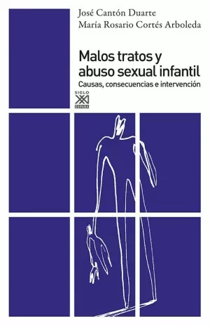 MALOS TRATOS Y ABUSO SEXUAL INFANTIL.