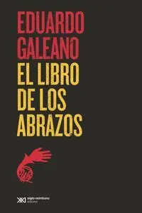 LIBRO DE LOS ABRAZOS LIBRO DE LOS ABRAZOS