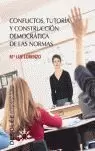 CONFLICTOS TUTORIA Y CONSTRUCCION DEMOCRATICA