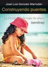 CONSTRUYENDO PUENTES