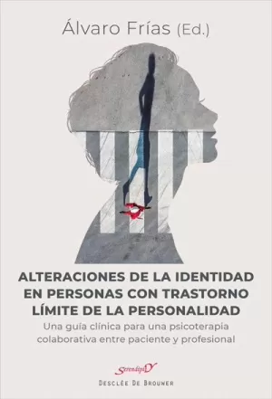 ALTERACIONES DE LA IDENTIDAD EN PERSONAS CON TRASTORNO LÍMITE DE