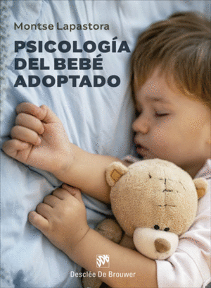 PSICOLOGIA DEL BEBE ADOPTADO