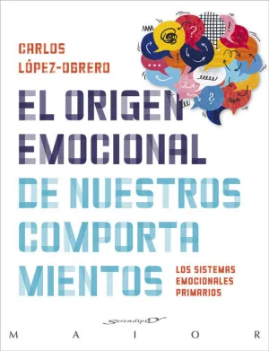 EL ORIGEN EMOCIONAL DE NUESTROS COMPORTAMIENTOS