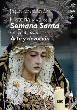 HISTORIA VIVA DE LA SEMANA SANTA HISTORIA VIVA DE LA SEMANA SANTA