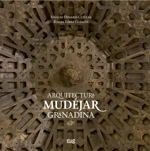 ARQUITECTURA MUDÉJAR GRANADINA