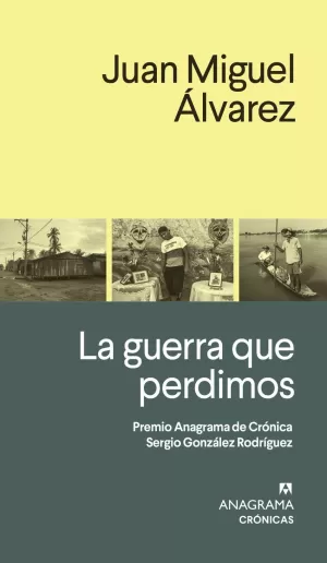 LA GUERRA QUE PERDIMOS