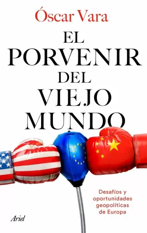 EL PORVENIR DEL VIEJO MUNDO EL PORVENIR DEL VIEJO MUNDO