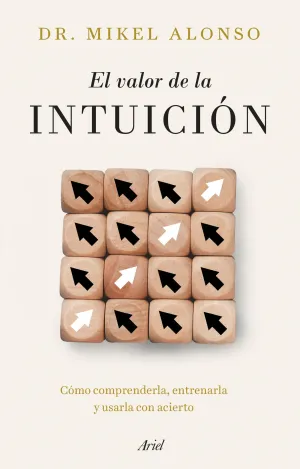 VALOR DE LA INTUICION, EL