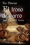 TRONO DE BARRO, EL