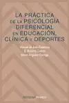PRACTICA DE LA PSICOLOGIA DIFERENCIAL EN EDUC,CLINICA Y DEPO