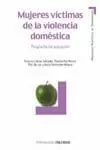 MUJERES VÍCTIMAS DE LA VIOLENCIA DOMÉSTICA