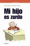 MI HIJO ES ZURDO