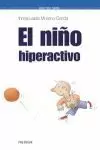 NIÑO HIPERACTIVO, EL