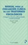 MANUAL PARA LA EVALUACION CLINICA DE LOS TRASTORNOS PSICOLOGICOS